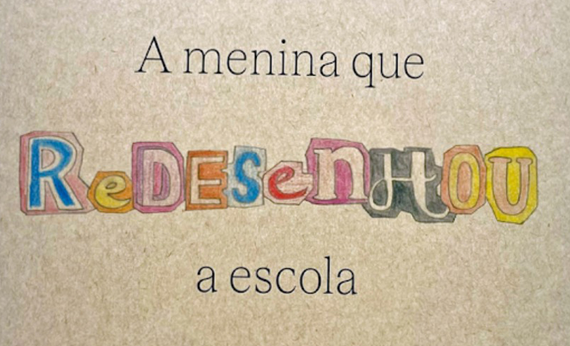 Livro “A menina que redesenhou a escola” é um exemplo de inclusão nas escolas Livro “A menina que redesenhou a escola” é um exemplo de inclusão nas escolas